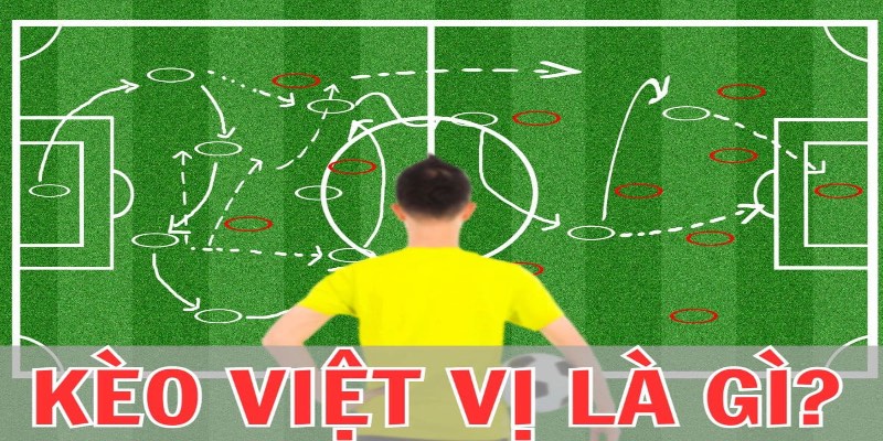 Kèo việt vị onbet trong bóng đá được hiểu thế nào?